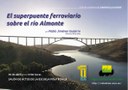 Conferencia “El superpuente ferroviario sobre el río Almonte” mañana martes 30 abril (12:30h)
