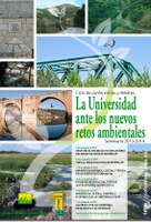 Programa y cartel sobre el ciclo de Conferencias y Debates "La Universidad ante los nuevos retos ambientales" (Cátedra de Ingeniería ambiental ENRESA)
