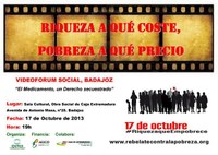 El grupo "Pobreza Cero", en el que también participa la Oficina de Cooperación Universitaria al Desarrollo y Voluntariado de la UEx, presenta hoy el videoforum "El medicamento, un derecho secuestrado", en Badajoz y Mérida.