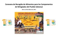 "La Caravana de la Paz" enviará alimentos a los Campamentos de Refugiados del Sáhara. 