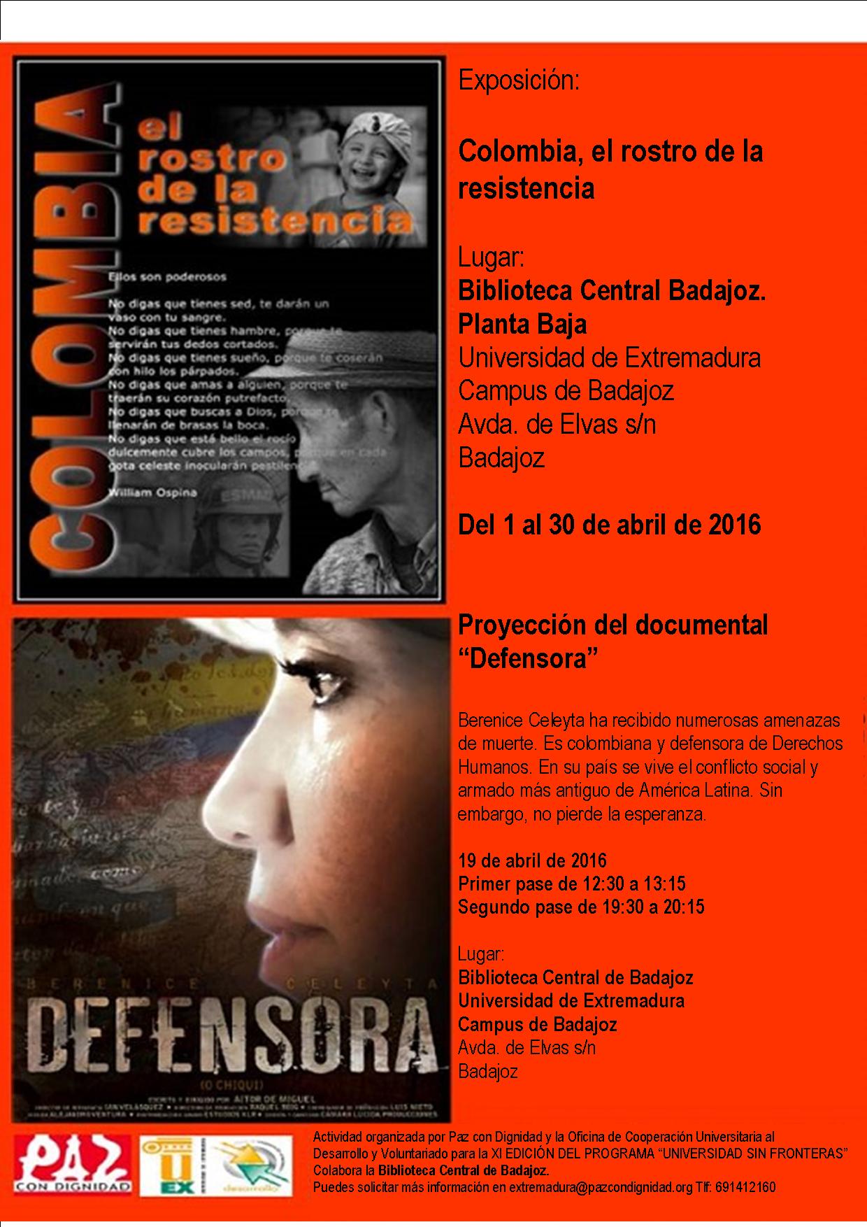 Exposición fotográfica "Colombia, el rostro de la resistencia" y Proyección del documental "Defensora".