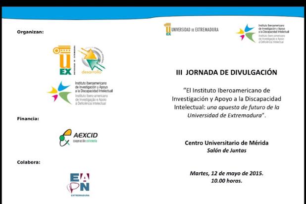 III Jornada de Divulgación del "Instituto Iberoamericano de Investigación y Apoyo a la Discapacidad Intelectual".