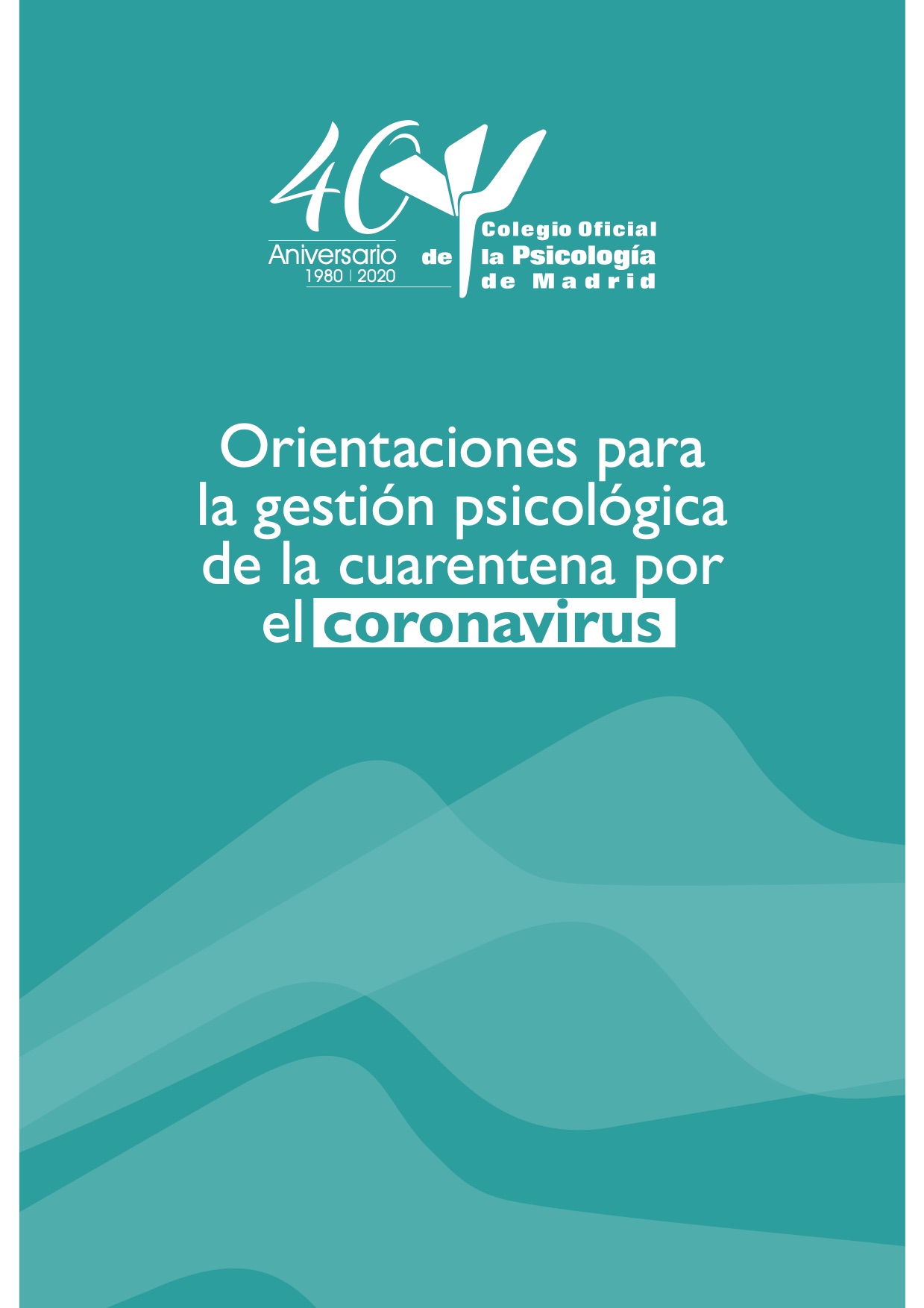 Orientaciones_para_la_gestion_psicologica_de_la_cuarentena_por_el_Coronavirus.jpg